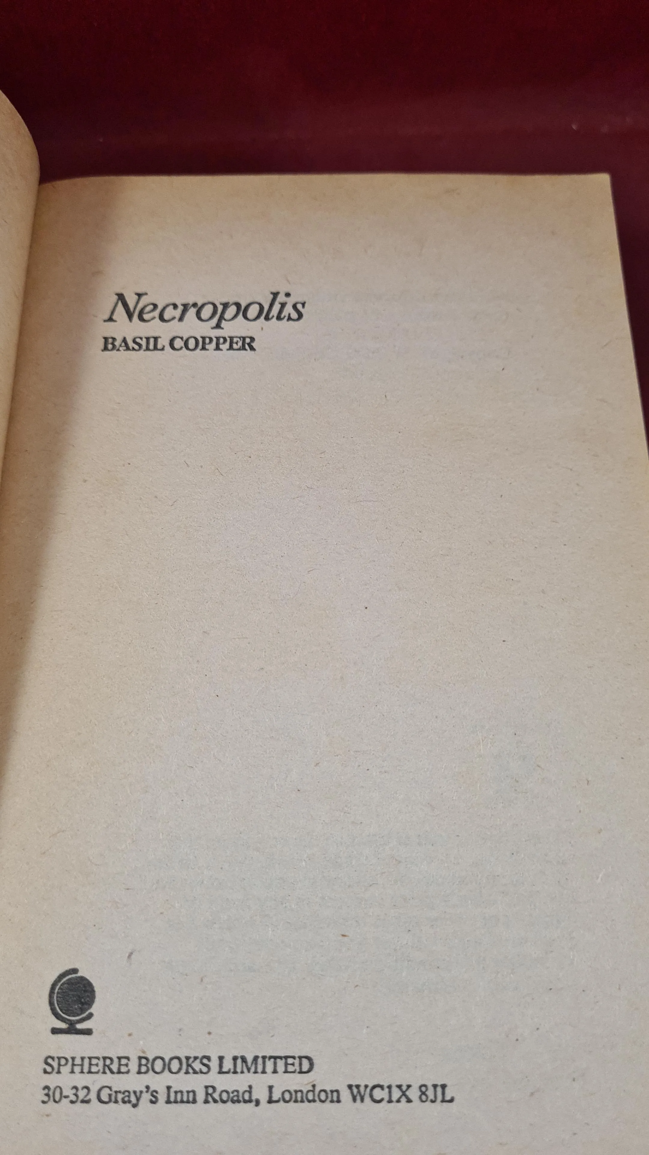 Basil Copper - Necropolis, Sphere Books, 1981, Paperbacks