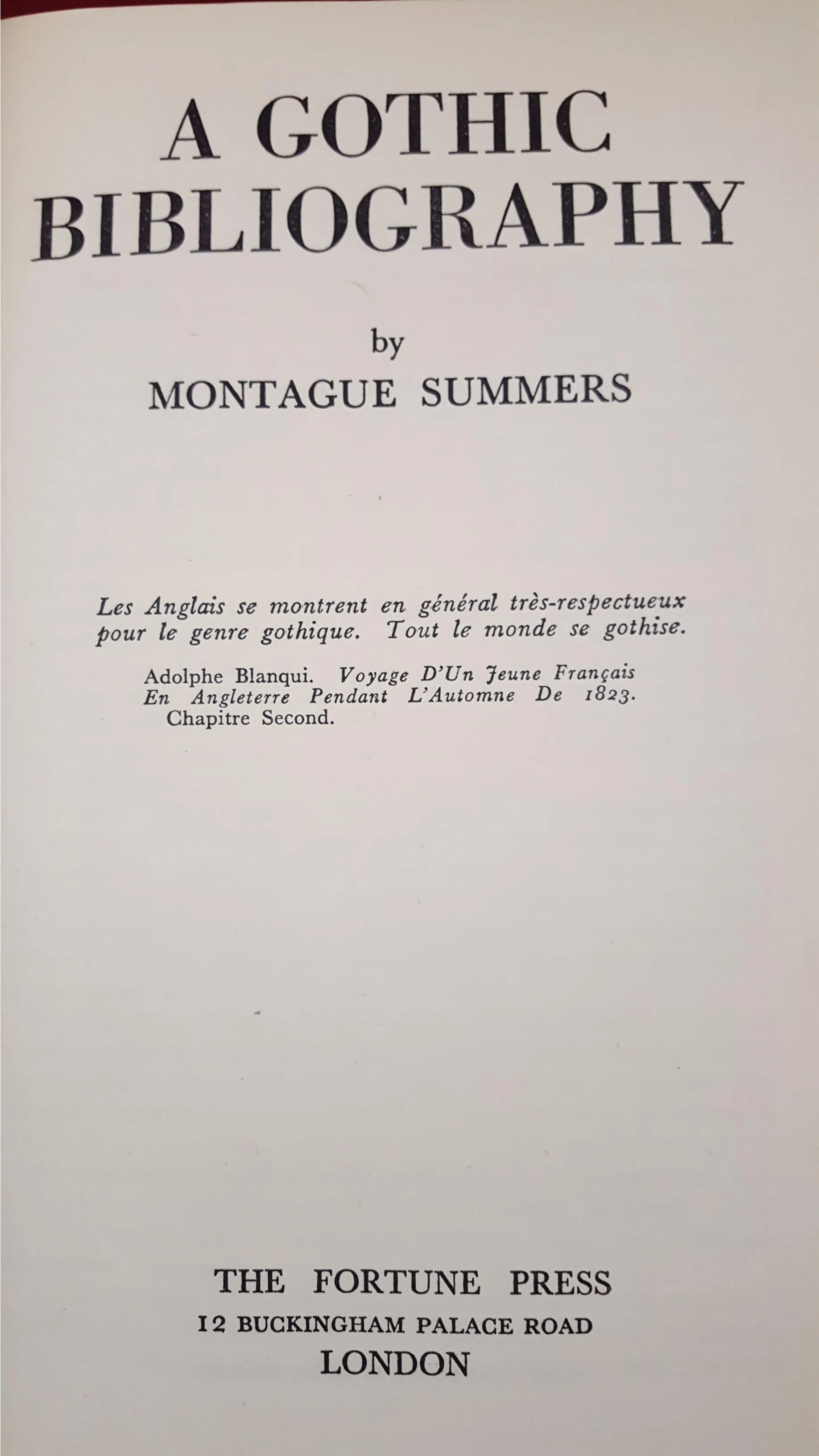 Montague Summers - A Gothic Bibliography, Fortune, 1941? Limited