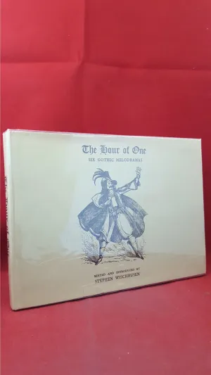 Stephen Wischhusen -The Hour of One, 6 Gothic Melodramas, Gordon Fraser, 1975, 1st