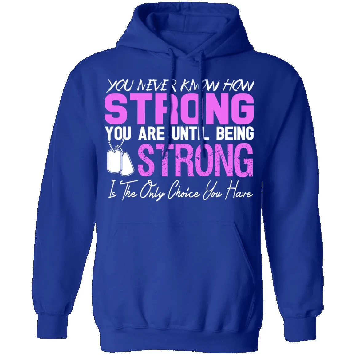 Strong T-Shirt