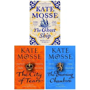 The Joubert Family Chronicles Collection 3 Books Set By Kate Mosse (The City of Tears, The Burning Chambers & The Ghost Ship)